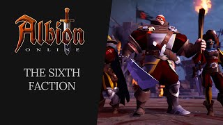 Albion Online  The Sixth Faction [upl. by Cleavland]