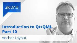 Introduction to Qt  QML Part 10  Anchor Layout [upl. by Jamila994]