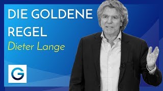 Die goldene Regel der Selbstständigkeit  Dieter Lange [upl. by Ojeillib]