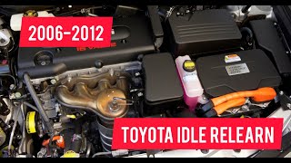 20062012 Toyota Idle Relearn Procedure [upl. by Phillie14]