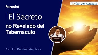 El Secreto no Revelado del Tabernaculo [upl. by Aimekahs]