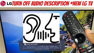 Turn Off Audio Description New LG TV [upl. by Acsirp993]