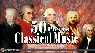 50 Masterpieces of Classical Music [upl. by Nyhagen]