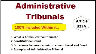 Administrative Tribunals  what is it its workdifference between administrative tribunal and court [upl. by Enayr]