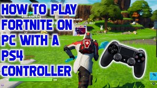 How to play Fortnite on PC with PS4 controller [upl. by Evin582]