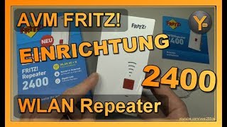 Einrichtung amp Konfiguration AVM FRITZ WLAN Repeater 2400 [upl. by Ilrebmik806]